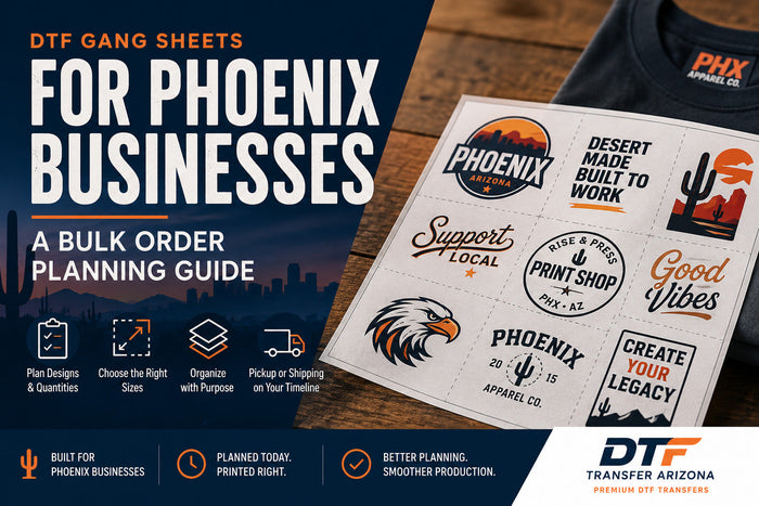 DTF Gang Sheets for Phoenix Businesses: A Bulk Order Planning Guide